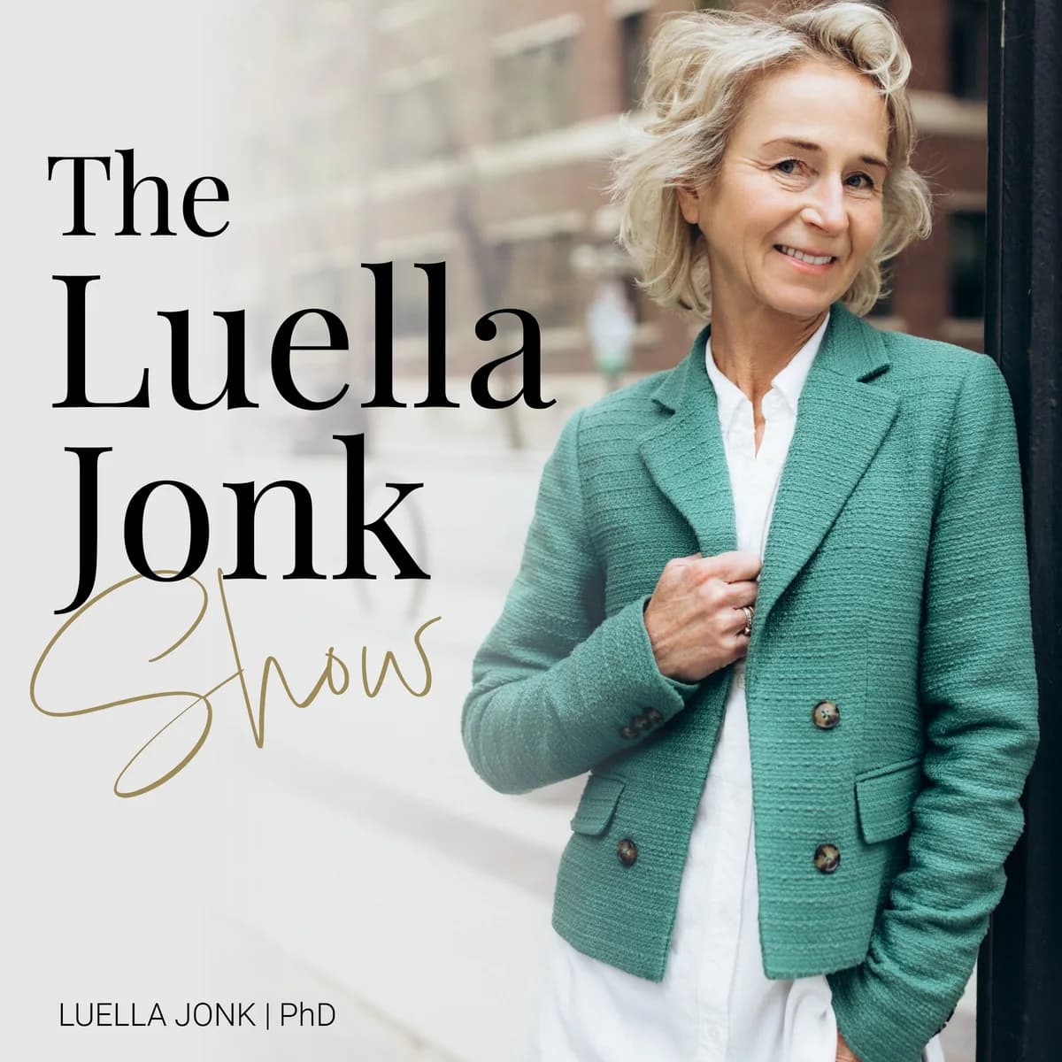 Luella Jonk Podcast with Stephanie J Moore